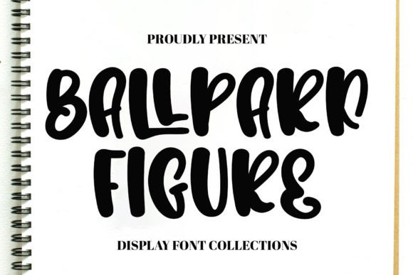 Ballpark Figure: A Quirky Display Font for Cheerful Branding