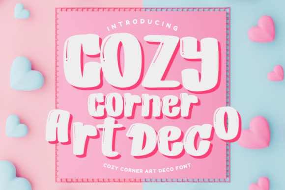 Cozy Corner Art Deco: The Vintage Typeface for High-Impact Campaigns