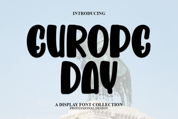 Europe Day: A Modern Display Font for Creative Makers