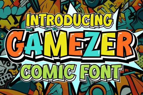 Gamezer: The Bold Cartoon Typeface for Playful Branding